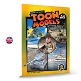 AK Interactive How to Make Toon Models Tutorial Learning Book