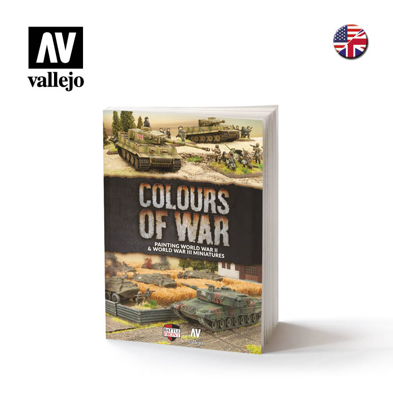 Vallejo Colours of War: Painting WWII &amp; WWIII Miniatures Paint Guide